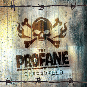 The Profane – Chaosbreed (CD)