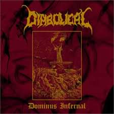 Diabolical – Dominus Infernal (CD)