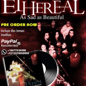 Ethereal – As Sad As Beautiful (Vinilo)
