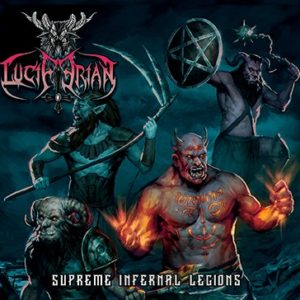 Luciferian – Supreme Infernal Lergions (CD)